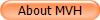 About MVH